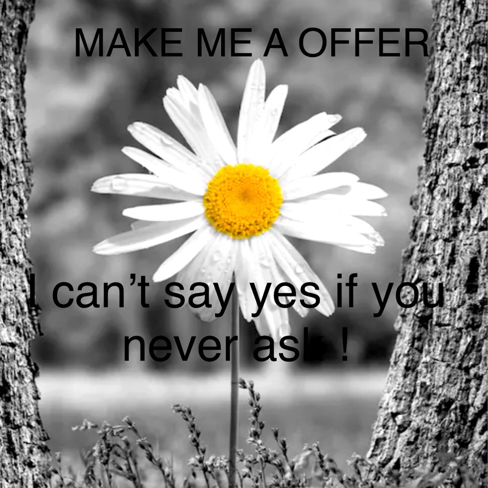 MAKE ME AN OFFER !